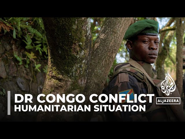 DR Congo conflict: UN says humanitarian situation deteriorating