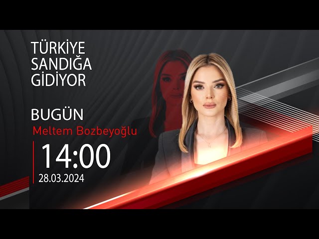  #CANLI | Meltem Bozbeyoğlu ile Bugün | 28 Mart 2024 | HABER #CNNTÜRK
