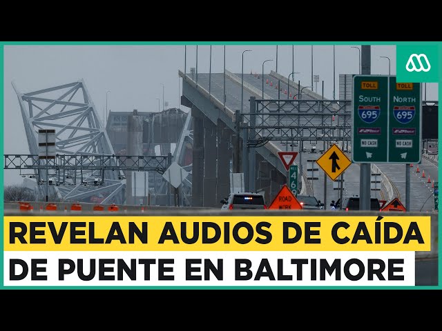Revelan audio de caída de puente: Carguero destruyó estructura en Estados Unidos