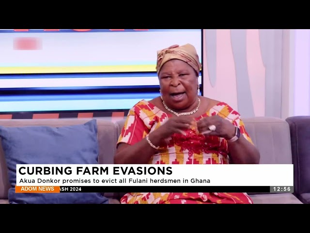 Akua Donkor promises to evict all Fulani herdsmen in Ghana- Adom TV News (28-3-24)