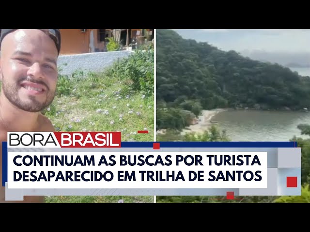 Continuam as buscas por turista desaparecido em trilha do litoral de São Paulo | Bora Brasil