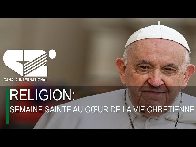 ⁣RELIGION : SEMAINE SAINTE AU CŒUR DE LA VIE CHRETIENNE ( DEBRIEF DE L'ACTU du Jeudi 28/03/2024 