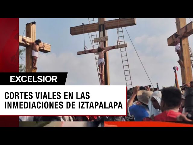 Reporte Vial: Cortes viales en las inmediaciones de Iztapalapa, CDMX