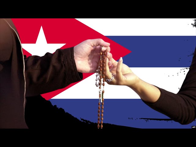 Info Martí | Cuba y la Libertad Religiosa
