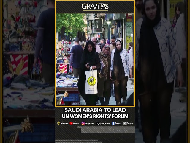 Gravitas: UN choose Saudi Arabia to chair Women's Rights Forum | Gravitas Shorts