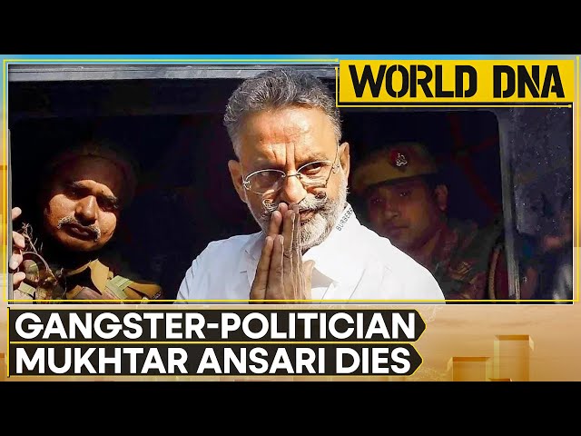 India: Mukhtar Ansari dies, section 144 imposed across Uttar Pradesh | World DNA LIVE