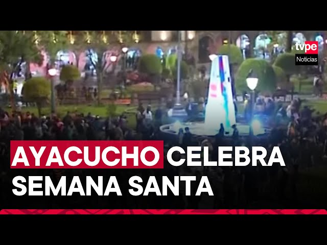 Ayacucho: tradicional celebración del jueves santo en Huamanga