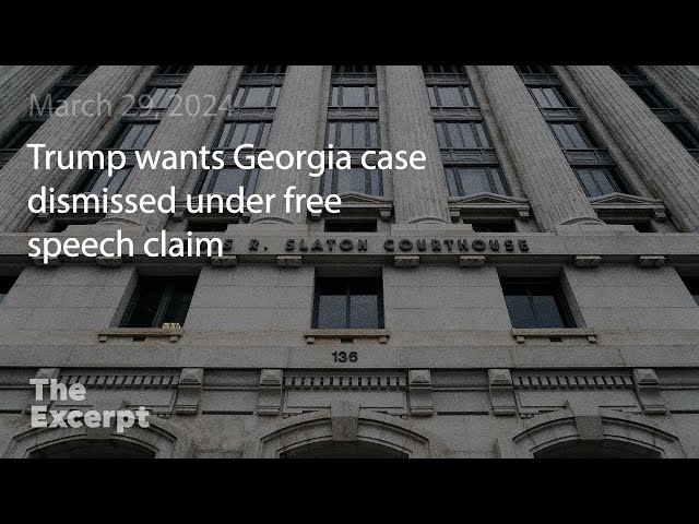 Trump claims free speech protects him from Georgia prosecution | The Excerpt