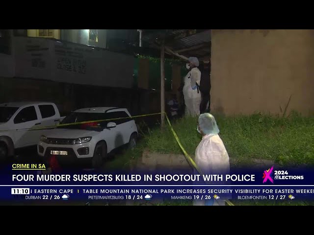 Crime in SA | Four murder suspects killed in a shootout with KZN police