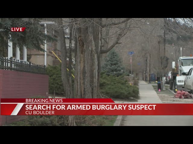 Suspect wanted in ‘armed’ burglary at CU Boulder