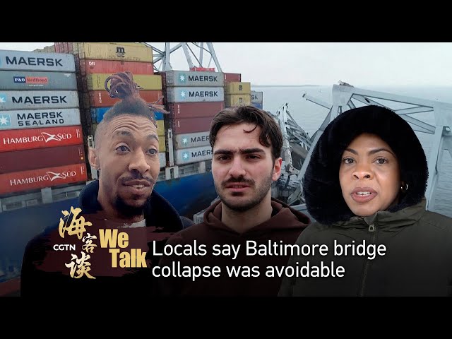 We Talk: Locals say Baltimore bridge collapse was avoidable