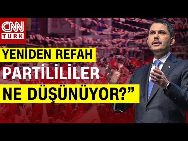 Y. Refahlı İsimden "Murat Kurum" Mesajı : Cumhur İttifakı'nı Desteklemeliyiz | Akıl Ç