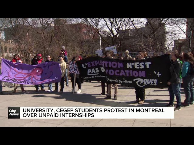 Student protest in Montreal over unpaid internships