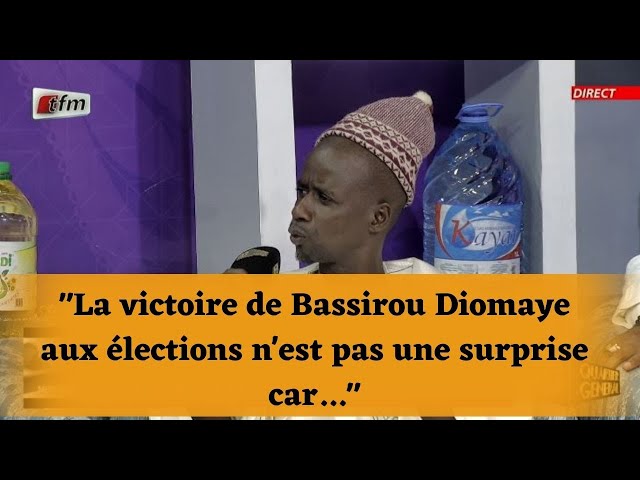 "La victoire de Bassirou Diomaye aux élections n'est pas une surprise car..."