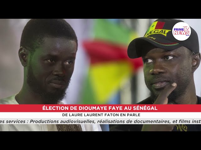 ⁣Élection de Dioumaye Faye au Sénégal: De Laure Laurent Faton en parle