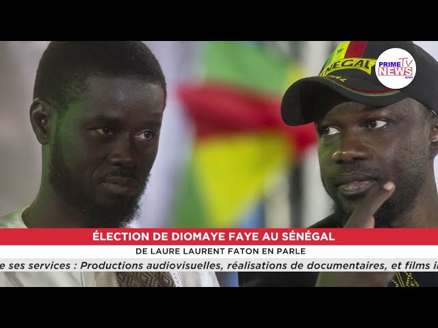 ⁣Élection de Diomaye Faye au Sénégal : De Laure Laurent Faton en parle