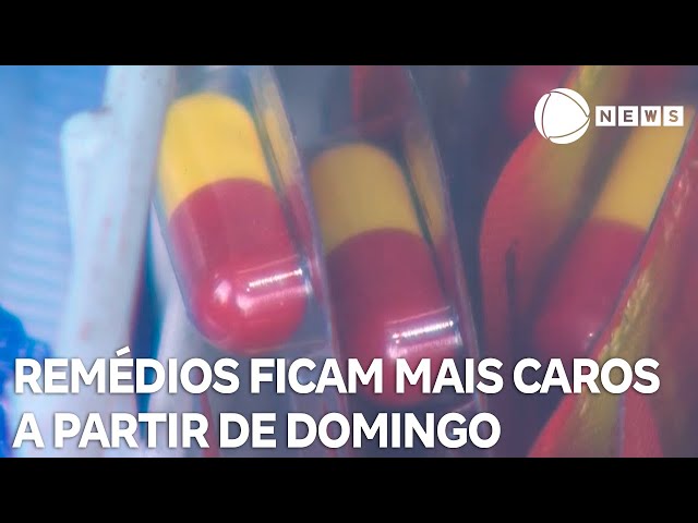 Remédios ficam 4,5% mais caros a partir deste domingo; entenda