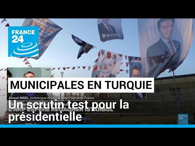 Municipales en Turquie : un scrutin test pour la présidentielle • FRANCE 24