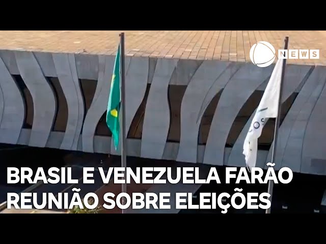 Governo se reúne com Venezuela para falar sobre eleições