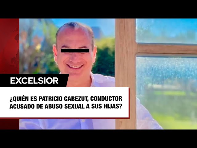 ¿Quién es Patricio Cabezut, el conductor buscado por presunto abuso sexual a sus hijas