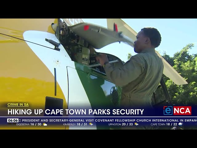 Crime in SA | Hiking up Cape Town parks security