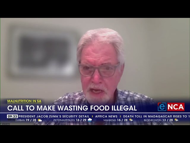 Malnutrition in SA | Call to make wasting food illegal