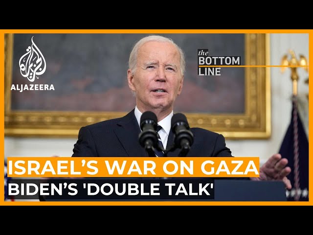 Biden’s 'double talk' on Gaza: Cynical election politics? | The Bottom Line