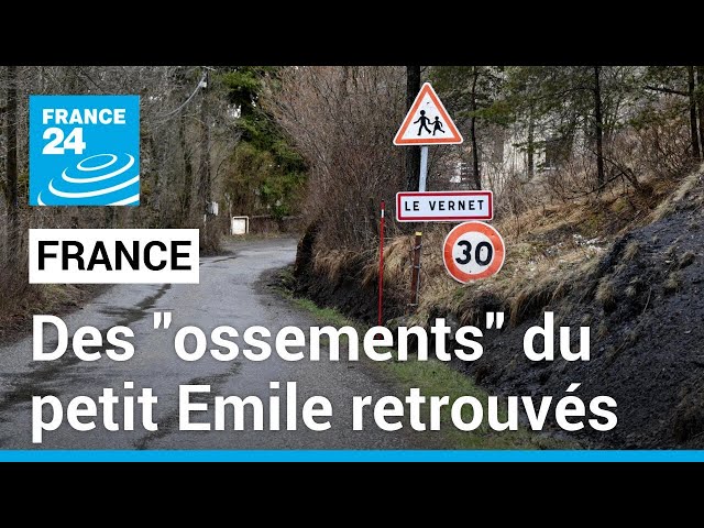 France : Des ossements du petit Emile retrouvés à proximité du Haut-Vernet • FRANCE 24