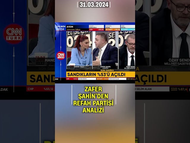 Zafer Şahin'den Refah Partisi Analizi