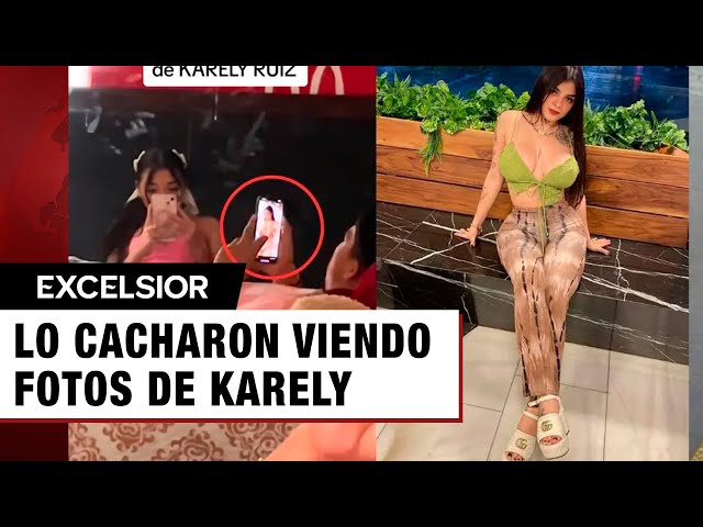 ¿Infidelidad? Mujer sorprende a su novio viendo fotos y VIDEOS de Karely Ruiz