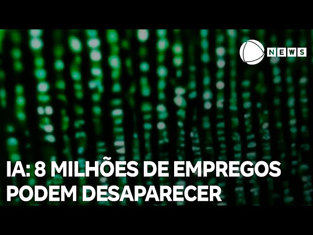 Oito milhões de empregos correm risco de desaparecer com avanço da Inteligência Artificial