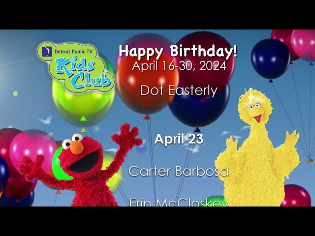 April 16-30, 2024 Birthday Buddies  PBS Kids