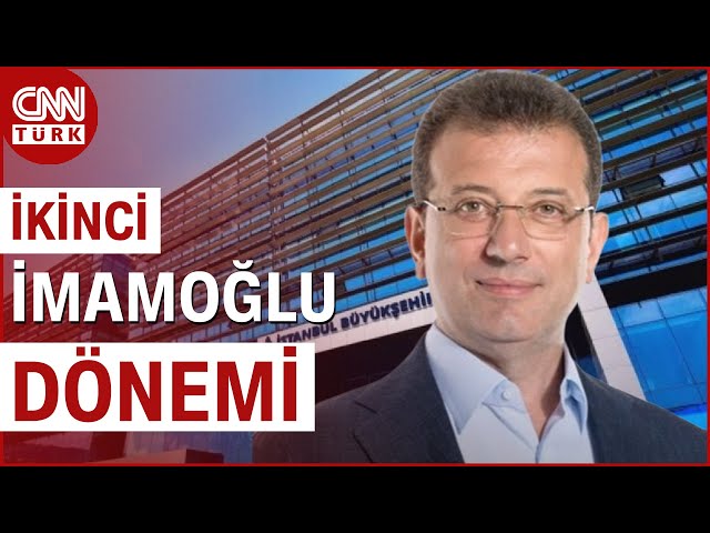 İkinci İmamoğlu Dönemi Nasıl Geçecek? | CNN TÜRK