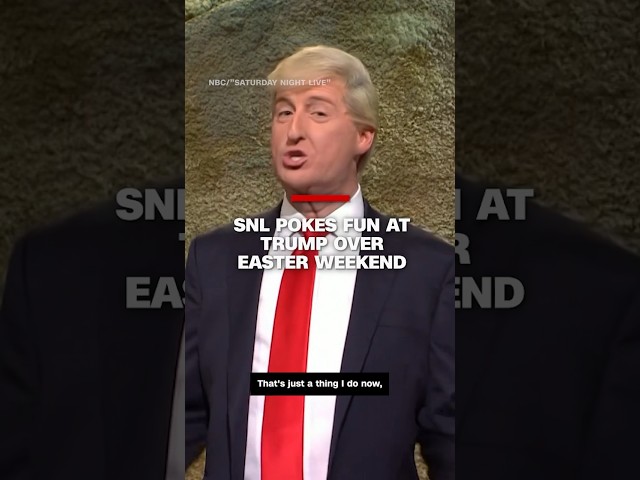 SNL pokes fun at Trump over Easter weekend