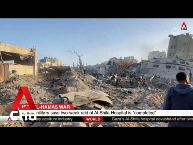 Israel-Hamas war: Israeli military says 2-week raid of Al-Shifa Hospital is "completed"