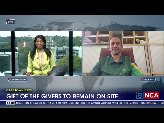 Cape Town Fires | Gift of the Givers to remain on site