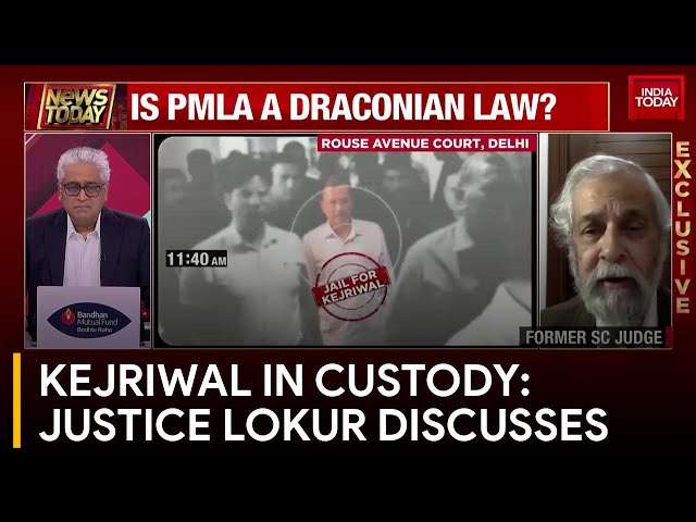 Arvind Kejriwal Arrested in Delhi Liquor Policy Scam: Justice Madan Lokur Exclusive