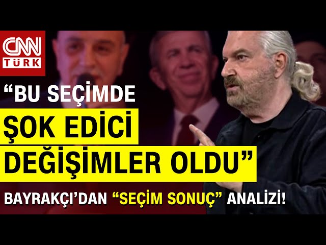 Hakan Bayrakçı'dan Ankara Seçim Sonuç Analizinde Çarpıcı Yorum: "Bu Değişimleri Görmek Laz