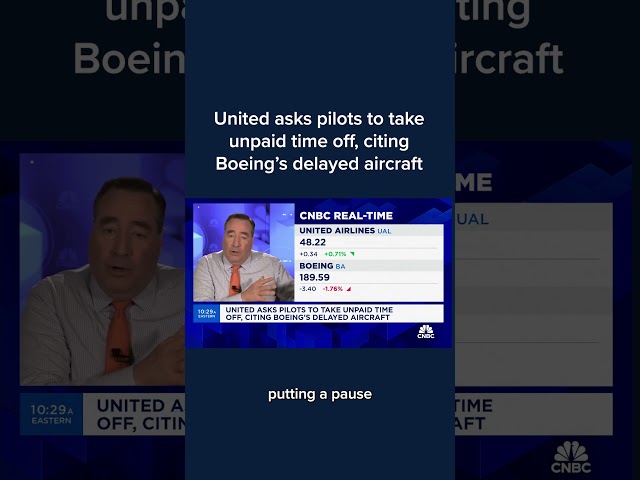 United asks pilots to take unpaid time off, citing Boeing's delayed aircraft