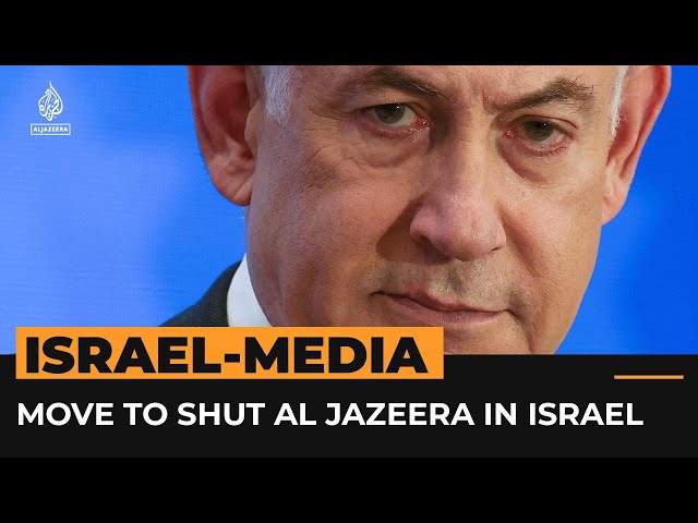 Knesset passes a law that could shutdown Al Jazeera in Israel | Al Jazeera Newsfeed