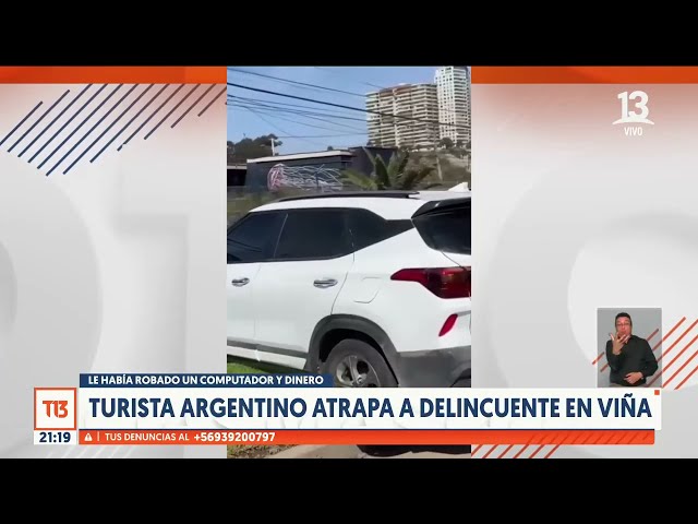 Turista argentino atrapa a delincuente en Viña del Mar: le había robado un computador y dinero