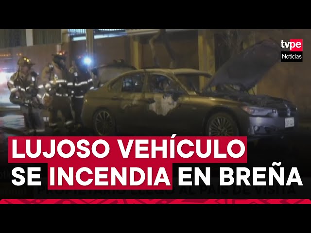 Breña: lujoso vehículo se incendia en plena vía pública y causa pánico entre los vecinos