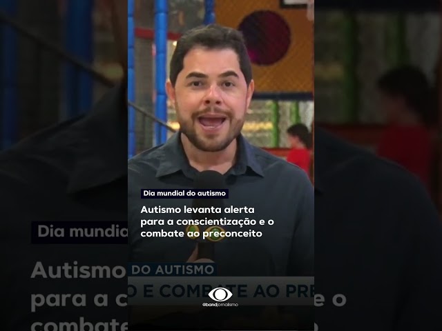 Dia mundial do autismo traz alerta ao tema #shorts