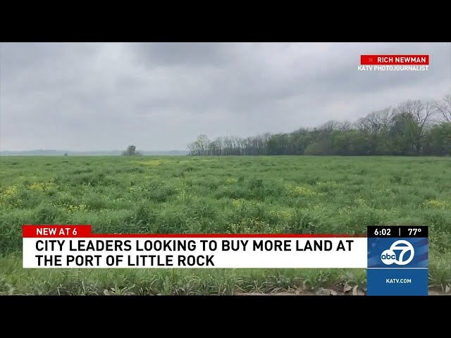 Little Rock City set to approve $4M land deal, expanding Port Authority footprint