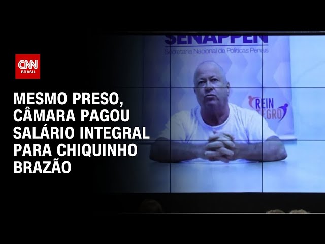 Mesmo preso, Câmara pagou salário integral para Chiquinho Brazão | LIVE CNN