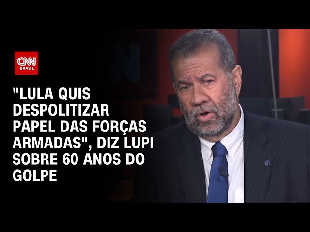 "Lula quis despolitizar papel das Forças Armadas", diz Lupi sobre 60 anos do golpe | BRASI