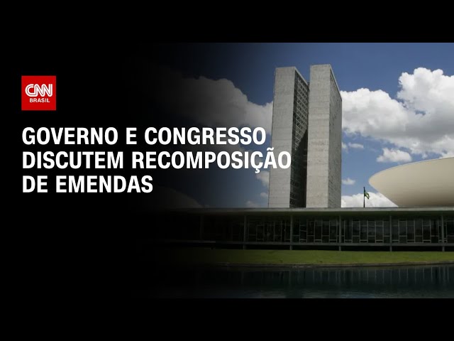 Governo discute com o Congresso cerca de R$ 3 bi para recompor emendas | BASTIDORES CNN