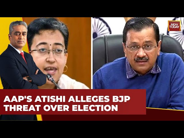 Atishi Accuses BJP of Coercion Amid Lok Sabha Elections | Experts Discuss | India Today