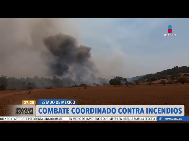 El Edomex prepara combate coordinado contra incendios