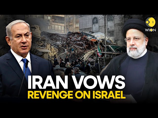 Iran vows revenge on Israel after attack on embassy in Damascus | WION Originals